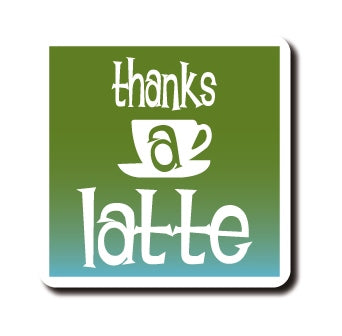 DC-0061 - Daily Quote - Thanks a Latte