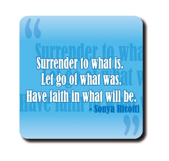 DC-0011 - Religious Quote - Surrender to what is…